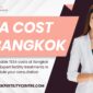 TESA Cost in Bangkok