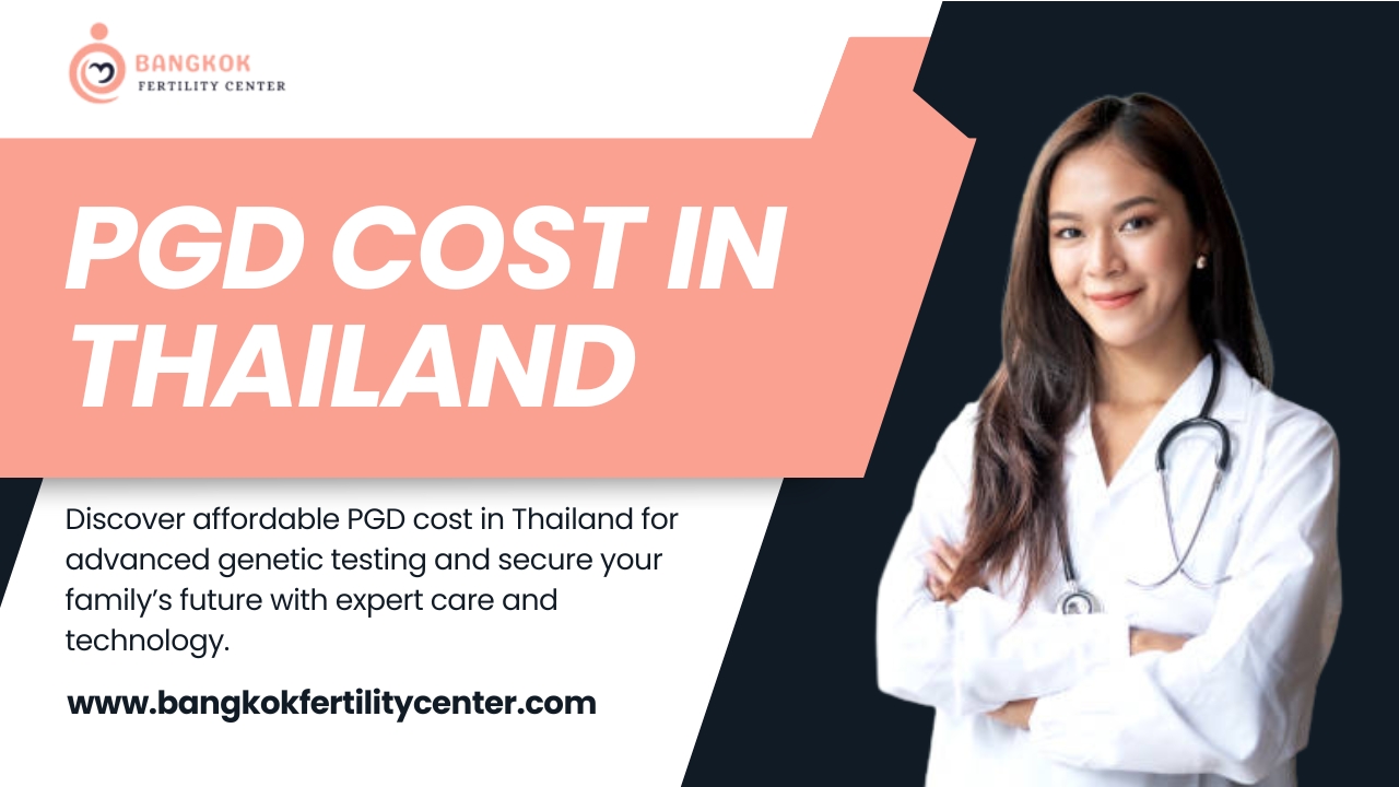 PGD Cost in Thailand